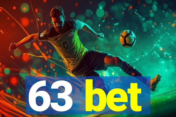63 bet